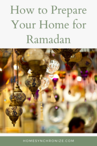 Decorating home for Ramadan