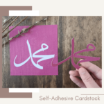 Introducing Our New Self Adhesive Arabic Calligraphy Cardstock